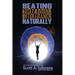 Beating Histamine Intolerance Naturally