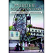 Murder at Rocky Point Park: Tragedy in Rhode Island's Summer Paradise