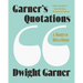 Garner's Quotations: A Modern Miscellany