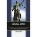 Impartial Justice: The Real Supreme Court Cases that Define the Constitutional Right to a Neutral and Detached Decisionmaker