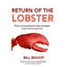 Return Of The Lobster: A Journey To The Heart Of Marketing Your Business