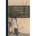 A key Into the Language of America
