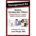 People, Technology, Profit: Practical Ideas for a Happier, Healthier Practice Business: Practical Ideas for a Happier, Healthier Practice Business: Th