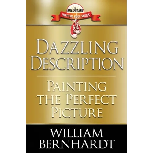 Dazzling Description: Painting the Perfect Picture