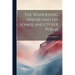 The Wandering Singer and His Songs, and Other Poems