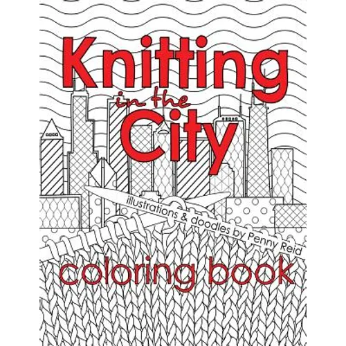 Knitting in the City Coloring Book
