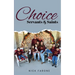 Choice Servants and Saints