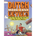 Dutch Made Easy Level 1: An Easy Step-By-Step Approach To Learn Dutch for Beginners (Textbook + Workbook Included)
