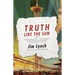 Truth Like the Sun