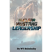Nuclear Mustang Leadership