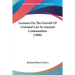 Lectures On The Growth Of Criminal Law In Ancient Communities (1890)