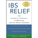 Ibs Relief: A Complete Approach to Managing Irritable Bowel Syndrome