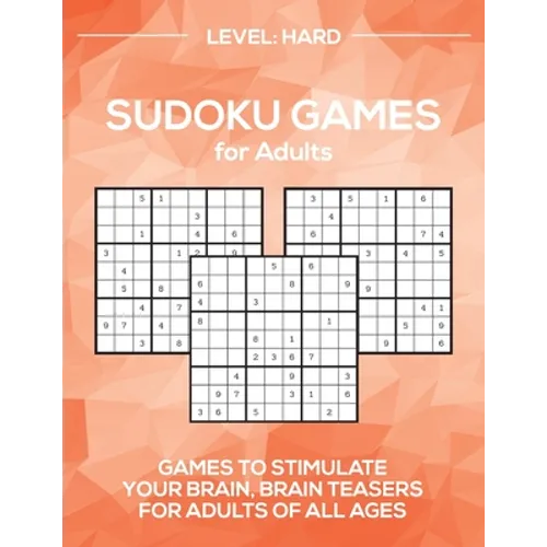 Sudoku Games for Adults Level: Hard