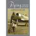 Flying for Her Country: The American and Soviet Women Military Pilots of World War II