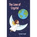 The Love of Crystal