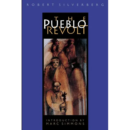 The Pueblo Revolt