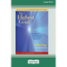 The Highest Goal: The Secret That Sustains You in Every Moment (16pt Large Print Edition)
