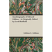 Autobiography of Edward Gibbon - As Originally Edited by Lord Sheffield