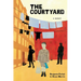 The Courtyard: A memoir