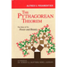The Pythagorean Theorem: The Story of Its Power and Beauty