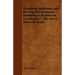 Plumbing Soldering and Brazing for Amateurs - Including a Section on Gas Repairs - The Do It Yourself Series