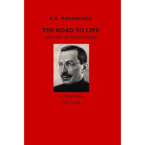 The Road to Life
