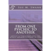 From One Psychic To Another: Advice & Teachings For The Newly Awaken Psychic In You