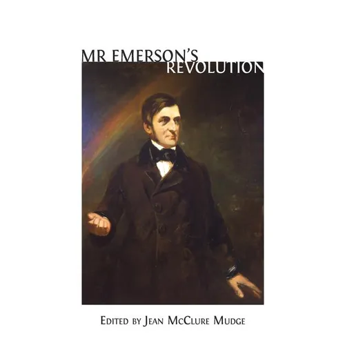 Mr. Emerson's Revolution