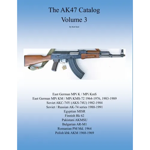 The AK47 catalog volume 3: Amazon edition