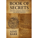 Book of Secrets: Ancient Angelic Magic from the Sefer HaRazim