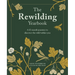 The Rewilding Yearbook: A 12-Month Journey to Discover the Wild Within You