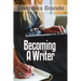 Becoming a Writer