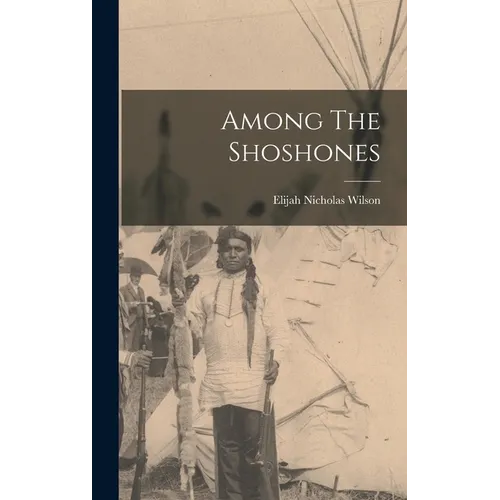 Among The Shoshones