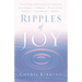 Ripples of Joy: Stories of Hope and Encouragement to Share