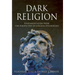 Dark Religion: Fundamentalism from The Perspective of Jungian Psychology
