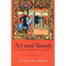 Art and Society in the Middle Ages