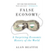 False Economy: A Surprising Economic History of the World