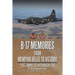 B-17 Memories: From Memphis Belle to Victory