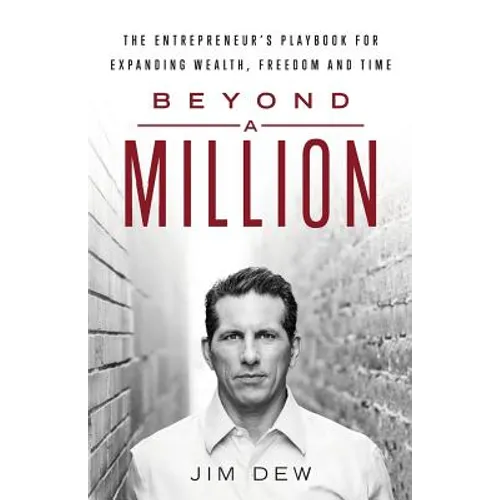 Beyond a Million: The Entrepreneur