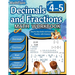Decimals and Fractions Math Workbook 4th and 5th Grade: Fractions and Decimals Grade 4-5, Operations with Decimals and Fractions, Fractions Word Probl