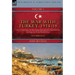 The War with Turkey, 1914-18----Volume 1: the Campaigns in Mesopotamia and the Dardanelles During the First World War