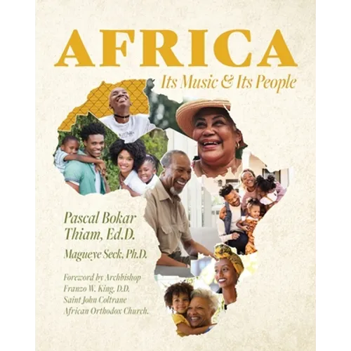 Africa; Its Music & Its People