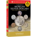 A Guide Book of Morgan Silver Dollars