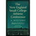 The New England Small College Athletic Conference: A History