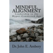 Mindful Alignment: Leadership in the Hyper-Connected Age