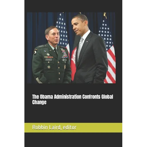 The Obama Administration Confronts Global Change