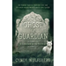 Ghost and Guardian: A Guidebook for the Pre-Dead