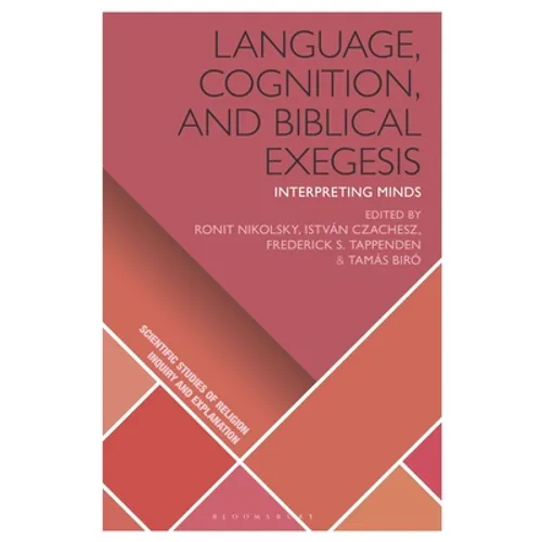 Language, Cognition, and Biblical Exegesis: Interpreting Minds