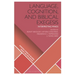 Language, Cognition, and Biblical Exegesis: Interpreting Minds