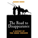 The Road to Disappearance: A History of the Creek Indians Volume 22